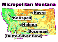 Micropolitan Montana... Small Is Good!